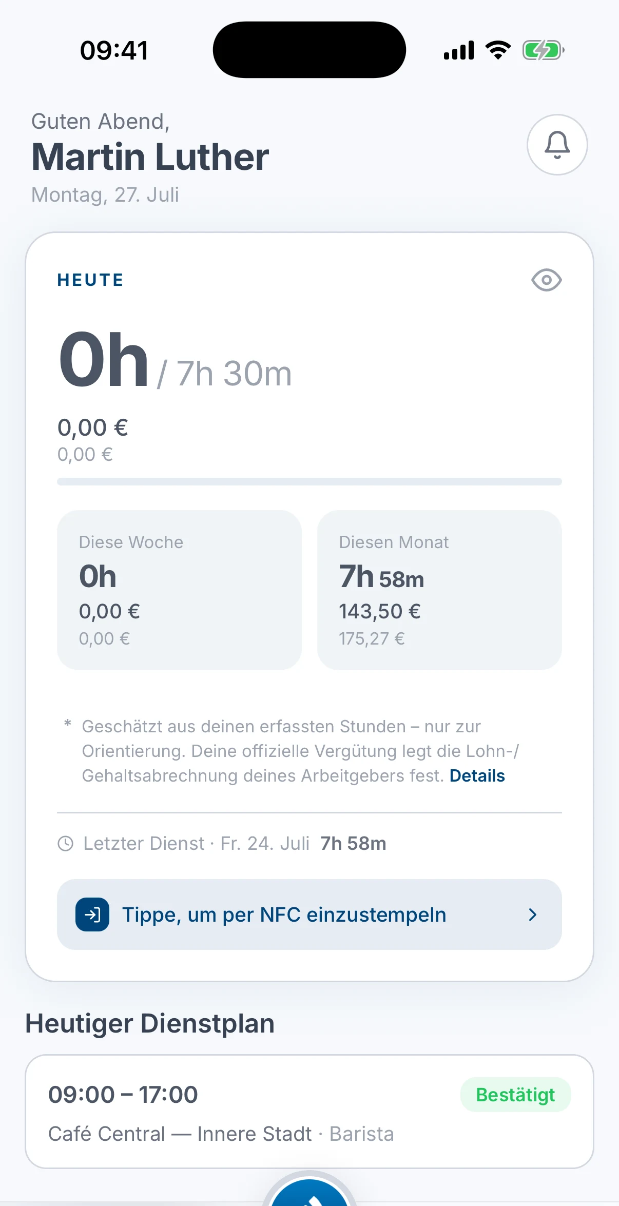 Der Tab Startseite in der App mit den heutigen Stunden, den Summen für diese Woche und diesen Monat sowie der Karte Tippe, um per NFC einzustempeln