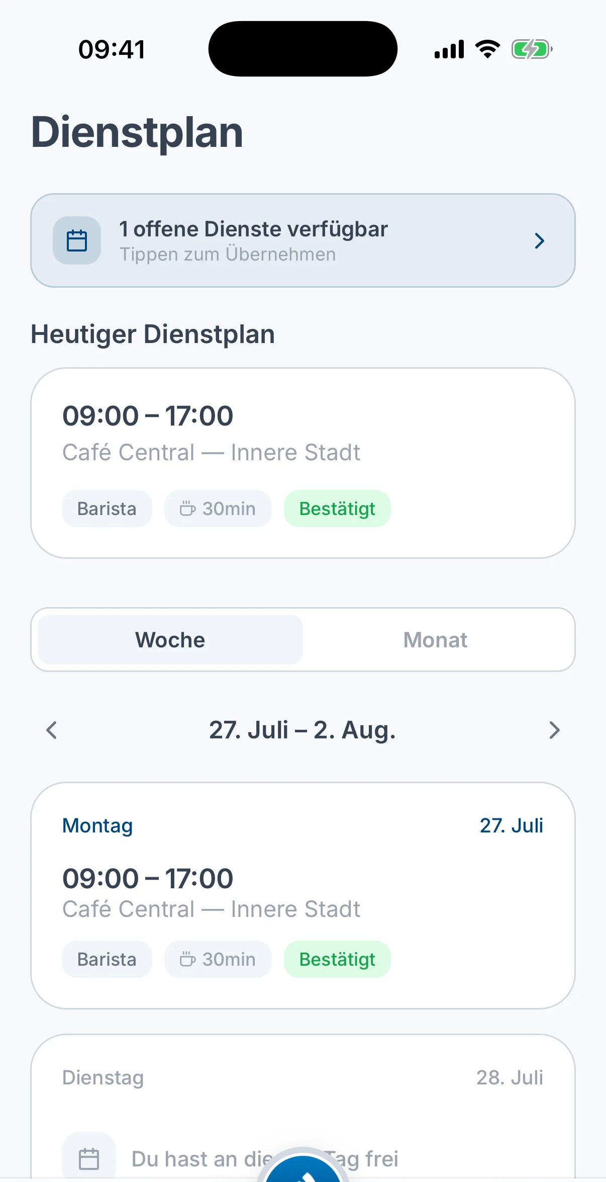 Der Tab Dienstplan mit dem heutigen Dienst samt Standort, Rolle und Pause sowie der Wochenliste darunter