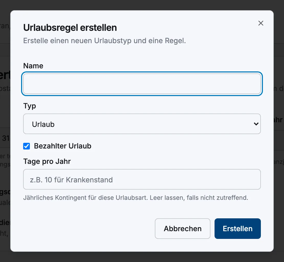 Das Fenster „Urlaubsregel erstellen“ mit den Feldern Name, Typ, Bezahlter Urlaub und Tage pro Jahr