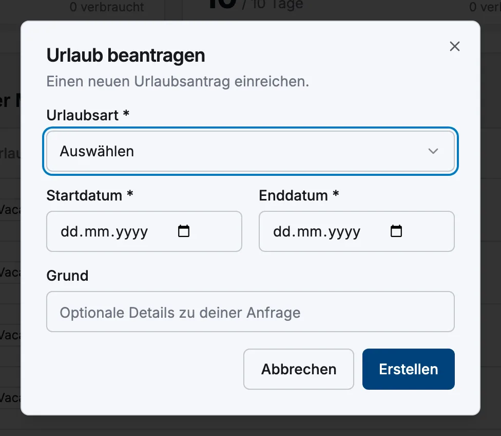 Das Fenster „Urlaub beantragen“ mit den Feldern Urlaubsart, Startdatum, Enddatum und Grund