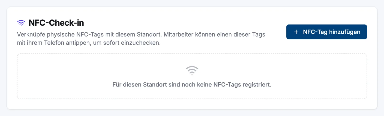 Die Karte „NFC-Check-in“ im Tab „Check-in“ eines Standorts mit dem Button „NFC-Tag hinzufügen“ und der Liste der registrierten Tags