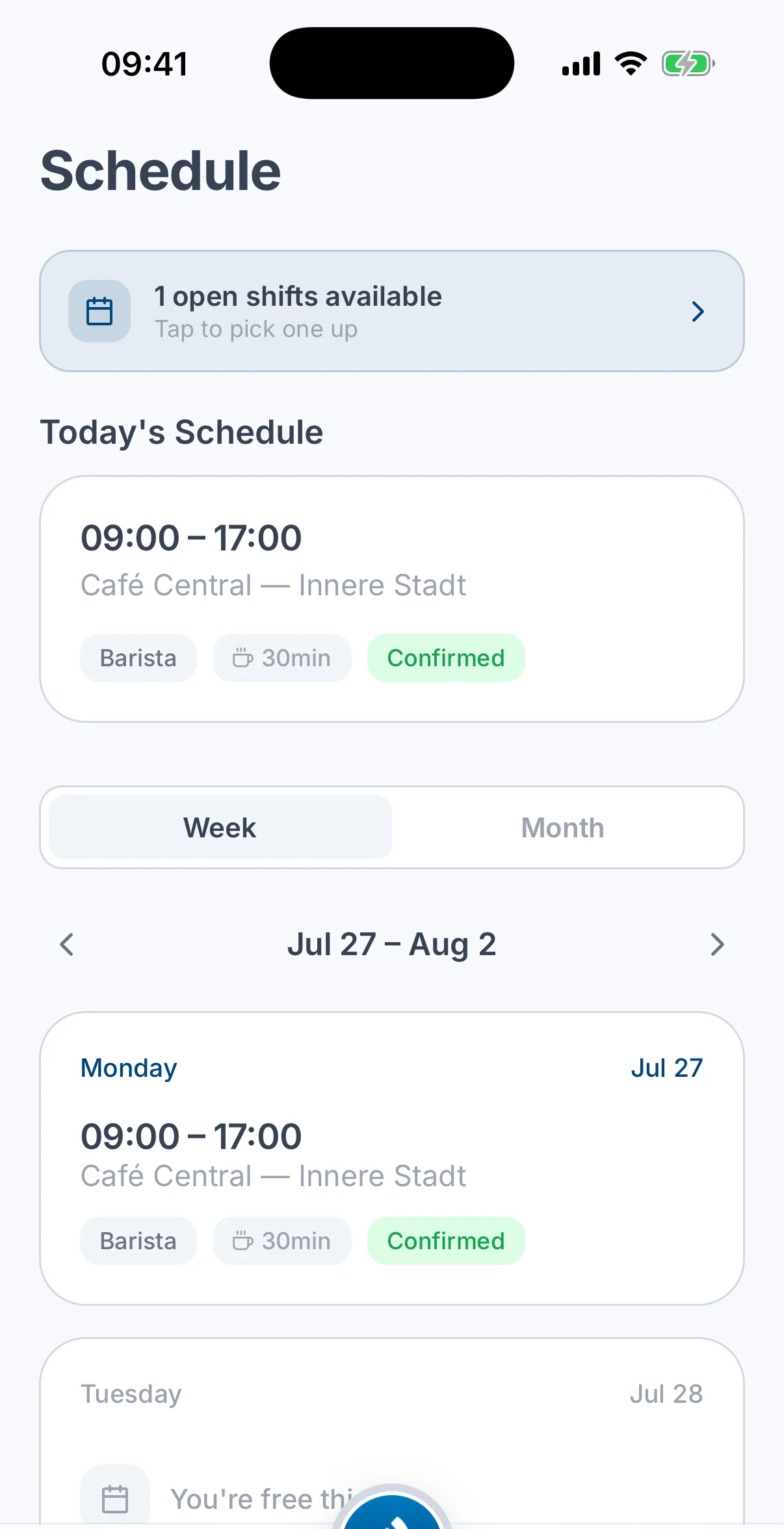 The Schedule tab showing today's shift with its location, role and break, plus the week list below