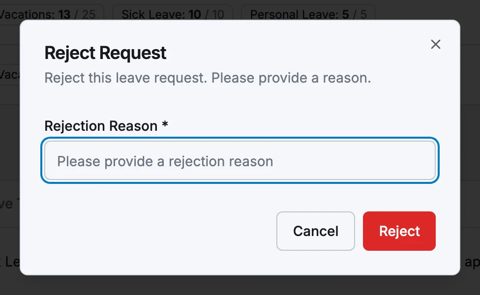 The Reject Request dialog with the required Rejection Reason field