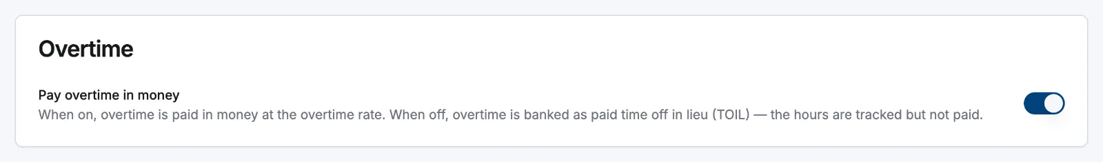 The Overtime card in Time & attendance settings, showing the Pay overtime in money switch