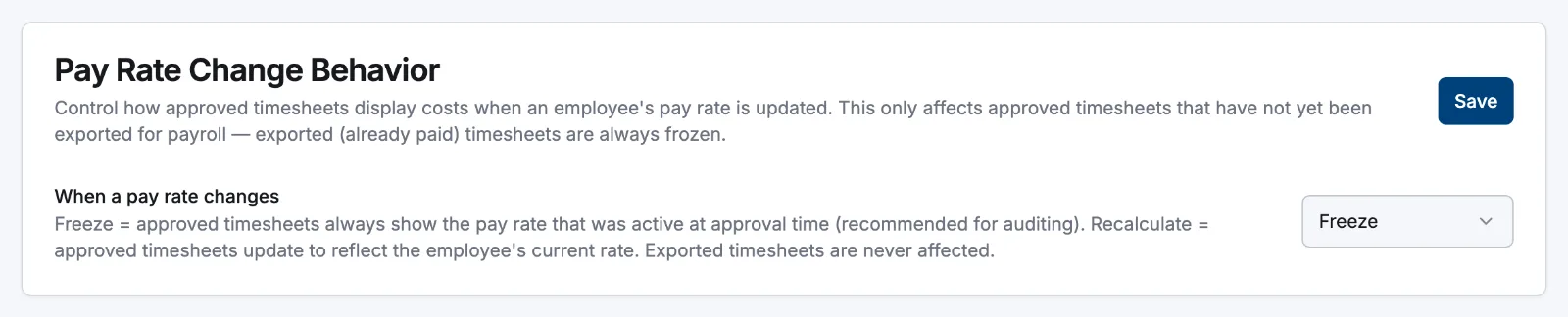 The Pay Rate Change Behavior card in Pay settings with the When a pay rate changes selector