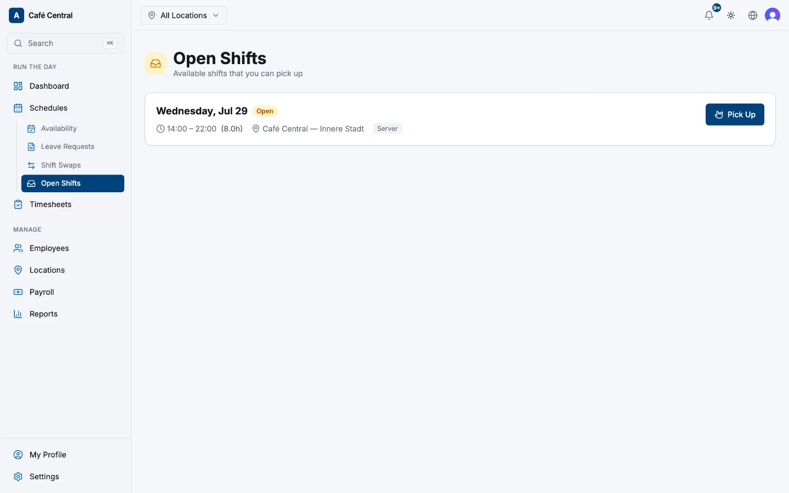The Open Shifts page listing claimable shifts with a Pick Up button on each card