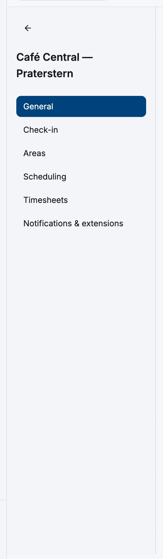 The side panel of a location showing the General, Check-in, Areas, Scheduling, Timesheets and Notifications and extensions tabs under the location name