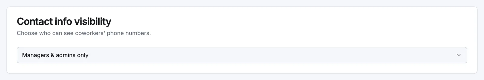 The Contact info visibility card in People settings with the Managers and admins only option selected