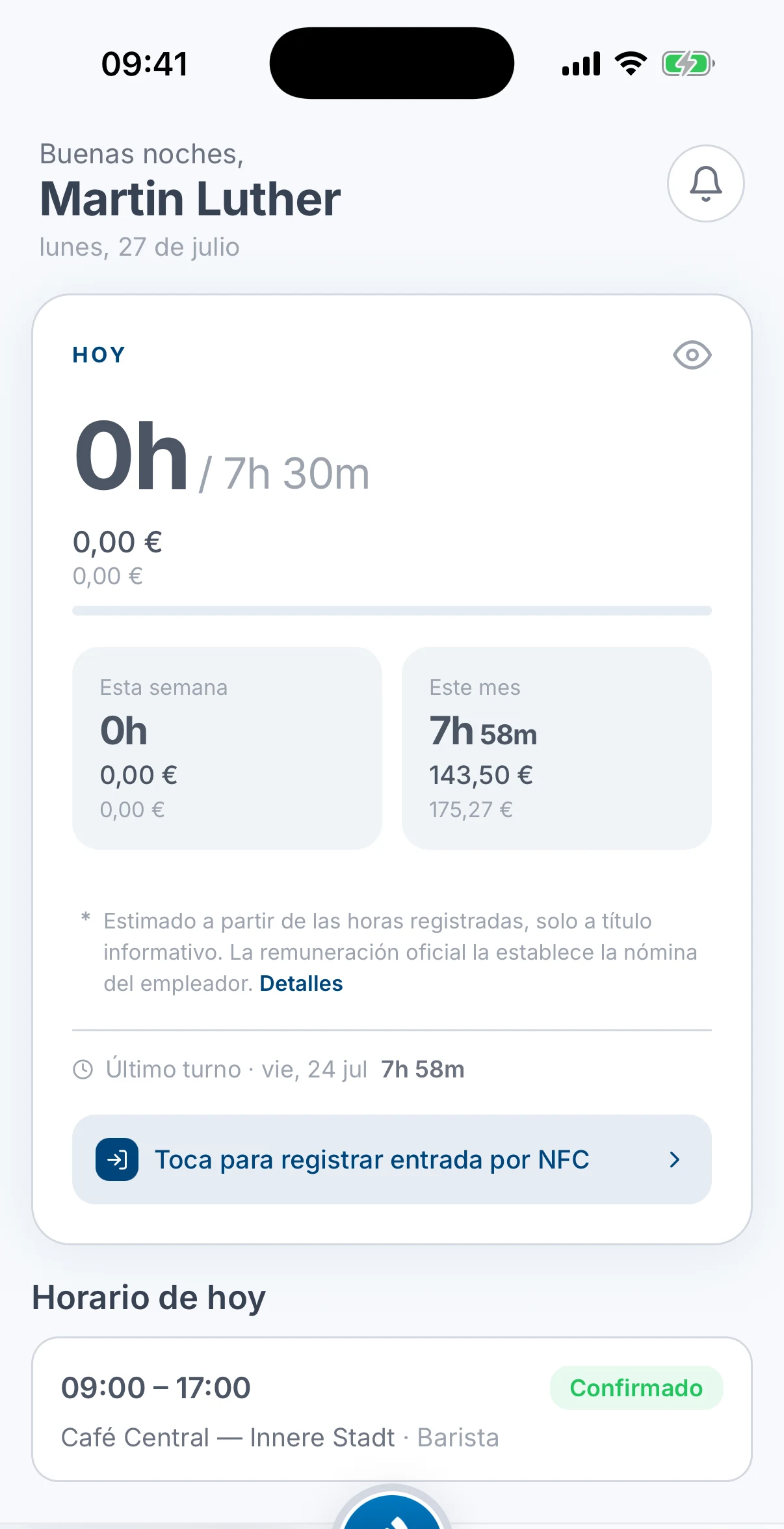 La pestaña Inicio de la app con las horas de hoy, los totales de esta semana y este mes, y la tarjeta Toca para registrar entrada por NFC