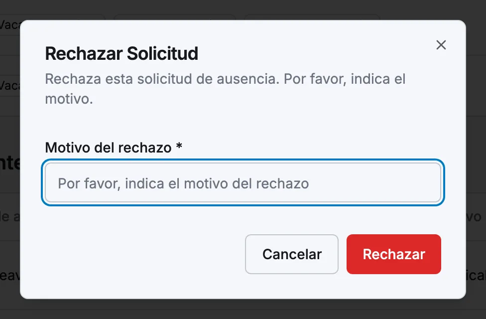 El diálogo Rechazar Solicitud con el campo obligatorio Motivo del rechazo