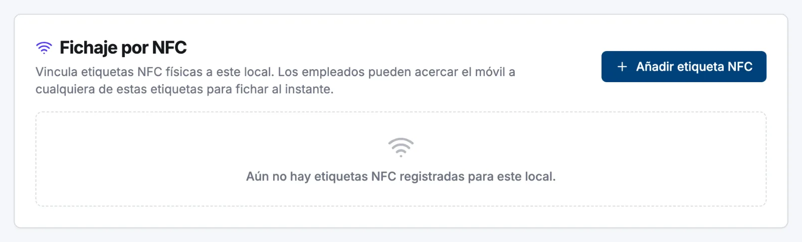 La tarjeta Fichaje por NFC en la pestaña Fichaje de un local, con el botón Añadir etiqueta NFC y la lista de etiquetas registradas