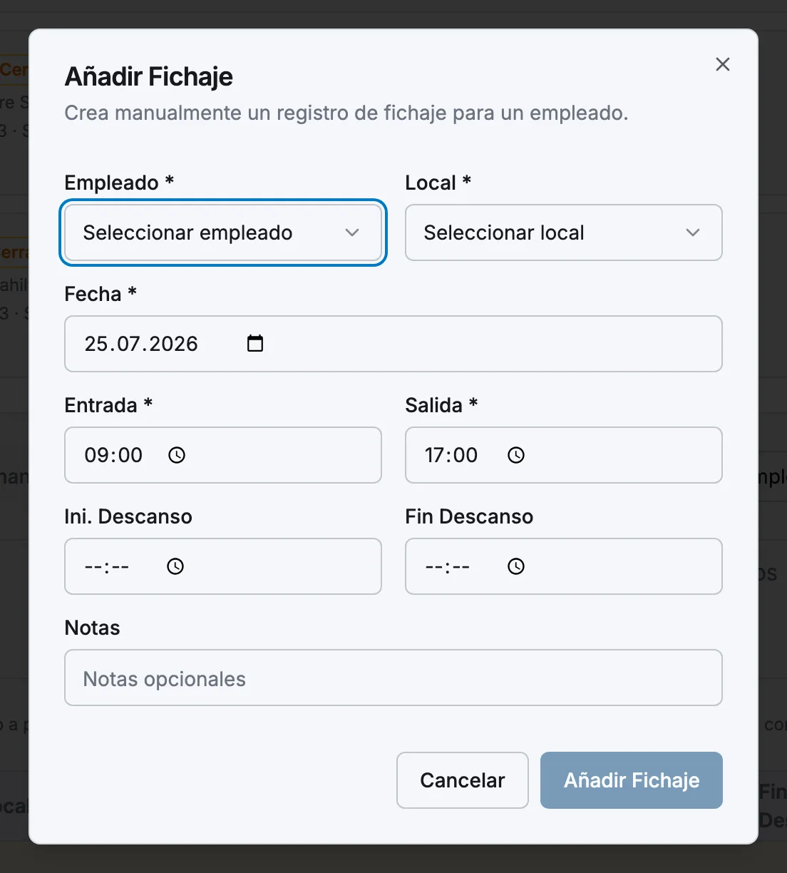 El cuadro de diálogo Añadir Fichaje con los campos de empleado, local, fecha y horas